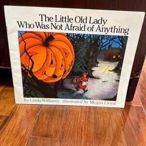 The Little Old Lady Who Was Not Afraid of Anything